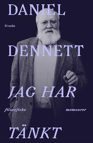 Jag har tänkt : filosofiska memoarer