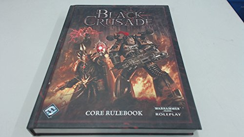 Black Crusade RPG: Core Rulebook