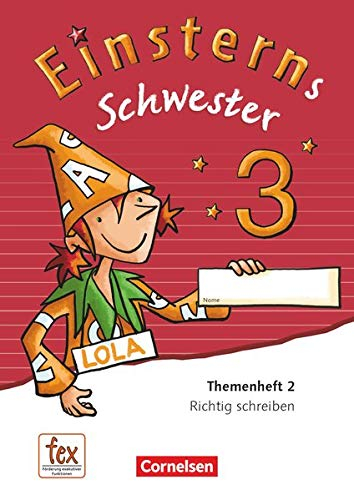 Einsterns Schwester - Sprache und Lesen - Ausgabe 2015 - 3. Schuljahr: Themenheft 2 - Verbrauchsmaterial