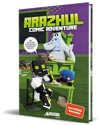 Wie ich in der Geisterschule nachsitzen musste: Ein Arazhul-Comic-Adventure,Band 2