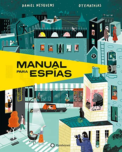 Manual para espías: 1 (Manual para...)