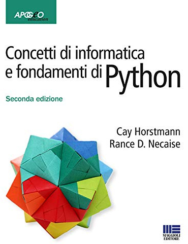 Concetti di informatica e fondamenti di Python
