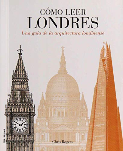 Cómo leer Londres. Una guía de la arquitectura londinense: 15