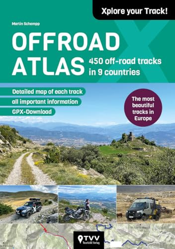 Offroad Atlas: 450 Off-road Tracks in 9 Countries