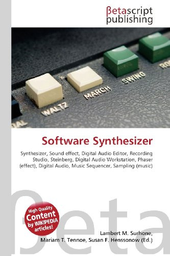 Software Synthesizer: Synthesizer, Sound effect, Digital Audio Editor, Recording Studio, Steinberg, Digital Audio Workstation, Phaser (effect), Digital Audio, Music Sequencer, Sampling (music)