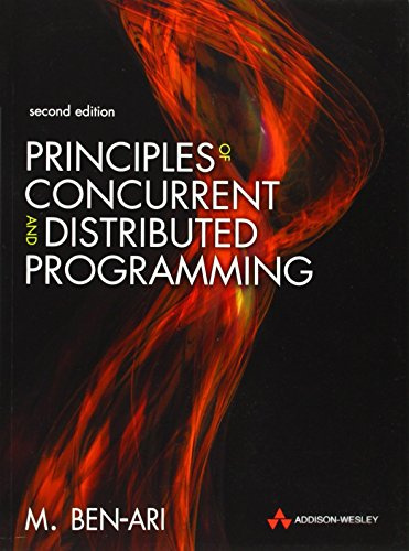 Principles of Concurrent and Distributed Programming