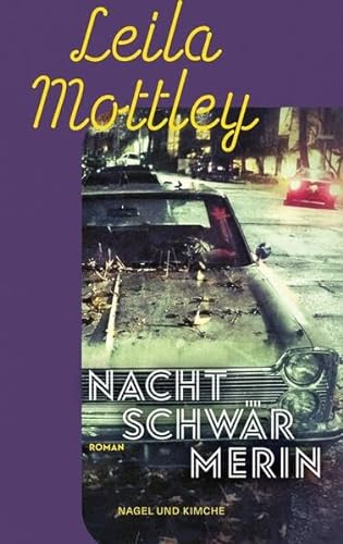 Nachtschwärmerin: Roman | Ein Debütroman von unglaublicher sprachlicher Wucht | Auf der Longlist für den Booker Prize 2022 | New-York-Times-Bestseller