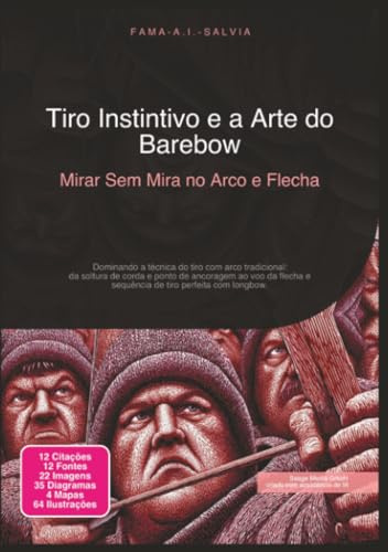 Tiro Instintivo e a Arte do Barebow: Mirar Sem Mira no Arco e Flecha