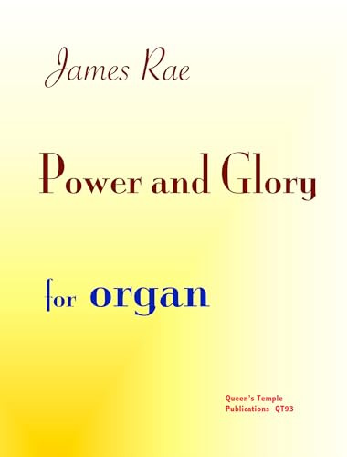 Power and Glory (Organ)