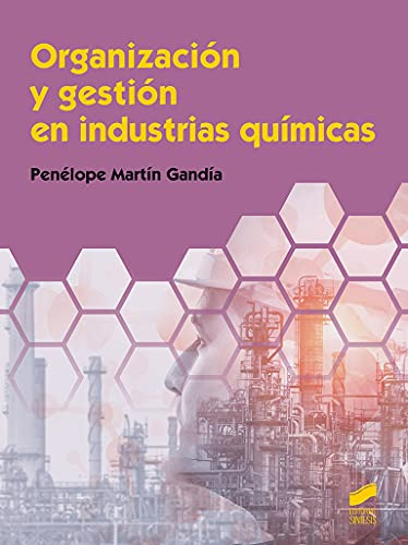 Organización y gestión en industrias químicas: 57