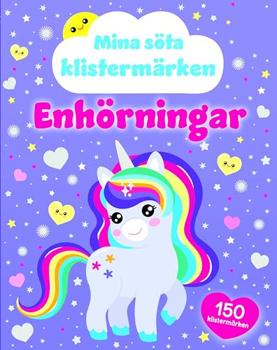 Mina söta klistermärken : enhörningar