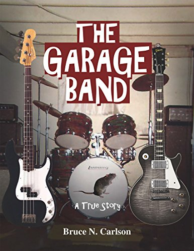 The Garage Band: A True Story (English Edition)