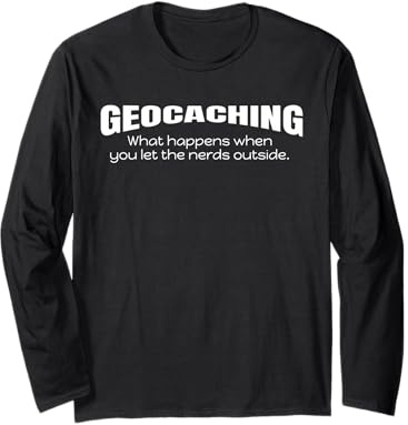 Chemise de géocaching Laissez Les Nerds Sortir du géocaching Manche Longue
