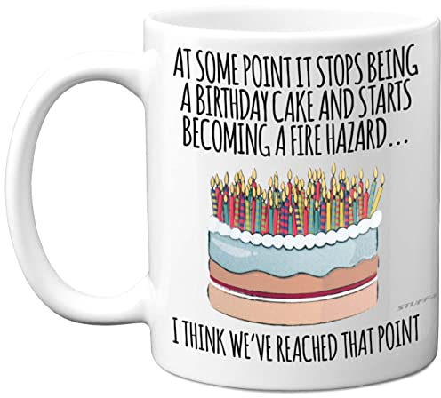 Stuff4 Funny Birthday Mug for Women Men - Fire Hazard - Rude Birthday Mugs Present Gifts for Friend Colleague Mum Dad Auntie Uncle Sister Daughter, 11oz Ceramic Coffee Humour Joke Banter Cup