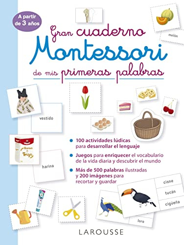 Gran cuaderno Montessori de mis primeras palabras (LAROUSSE - Infantil / Juvenil - Castellano - A partir de 3 años)