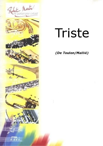 ROBERT MARTIN TOULON/MALLIE – TRISTE klassiska noter fagott