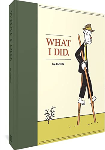 What I Did (JASON OMNIBUS)