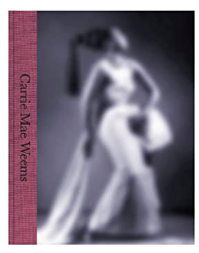 CARRIE MAE WEEMS (CATALOGO DE EXPOSICION)