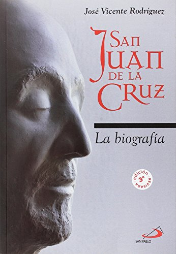 San Juan de la Cruz: La biografía: 10 (Monumenta)