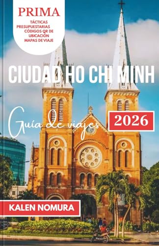 Ciudad Ho Chi Minh Guía de viajes: Mercados callejeros, rutas francesas, cafeterías en azoteas, ambiente ribereño y rutas atemporales en moto.