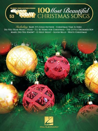 100 Most Beautiful Christmas Songs | E-Z Play Today #53 Keyboard Songbook | Easy Piano Sheet Music with Lyrics | Holiday Song Collection for Beginners and Seniors | Hal Leonard Edition