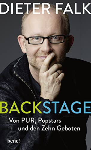 Backstage: Von PUR, Popstars und den Zehn Geboten