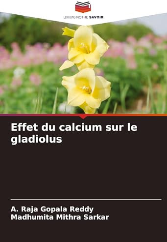 Effet du calcium sur le gladiolus