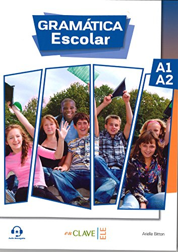 Gramática escolar A1-A2: Libro + audio descargable 1 (A1-A2)