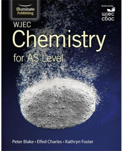WJEC Chemistry for AS Level: Student Book