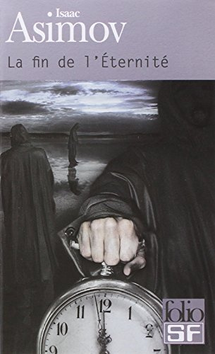 La fin de l'Éternité