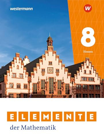 Elemente der Mathematik SI 8. Schulbuch. Für Gymnasien in Hessen: Sekundarstufe 1 - Ausgabe 2022