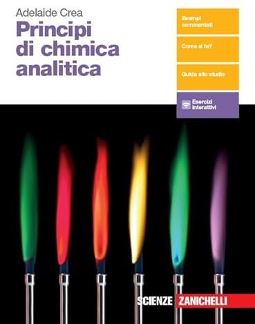Principi di chimica analitica. Per le Scuole superiori. Con e-book. Con espansione online