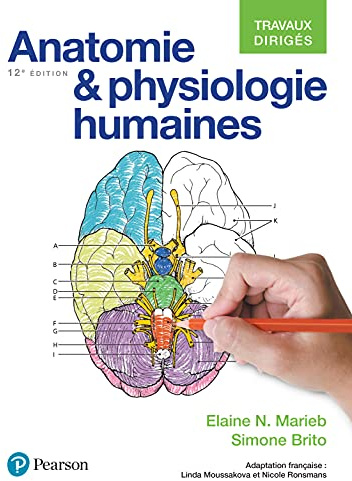 Anatomie et physiologie humaines : travaux dirigés - 12e édition