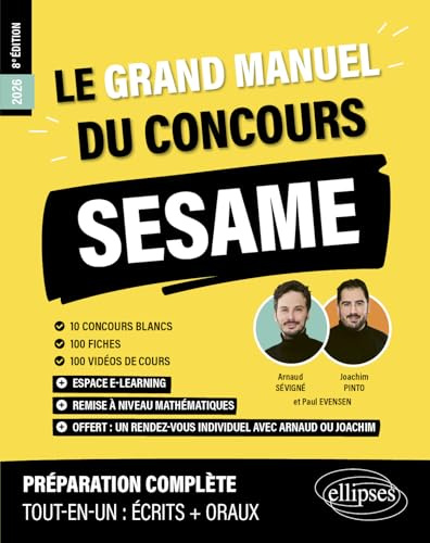 Le grand manuel du concours SESAME: 10 concours blancs, 100 fiches, 100 vidéos de cours