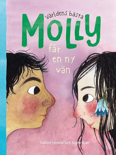 Världens bästa Molly får en ny vän