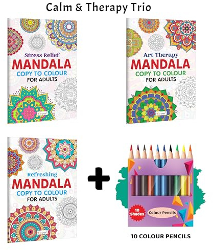 Stress Relief, Art Therapy, Refreshing - Mandala Copy to Colour for Adults with 10 Colour Pencils :- Relaxing Mandala Art, Creative Mandala Colouring Book for Adults | Pack of 3 Books