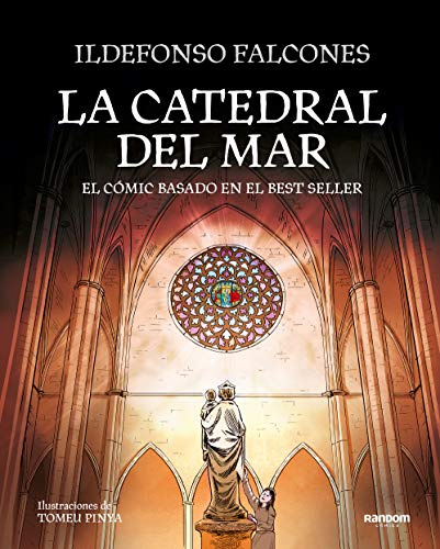 La catedral del mar: El cómic basado en el best seller (Random Cómics)