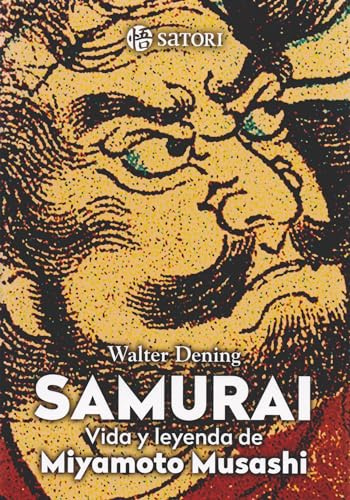 SAMURAI. VIDA Y LEYENDA DE MIYAMOTO MUSASHI (Historia)