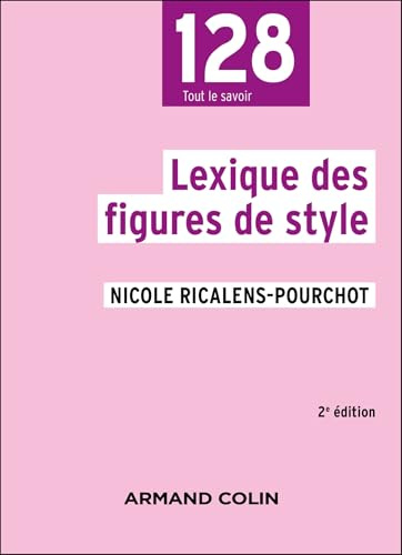 Lexique des figures de style - 2e éd.