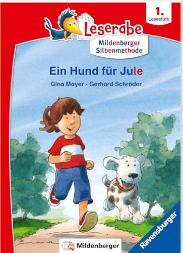 Leserabe mit Mildenberger Silbenmethode - Ein Hund für Jule