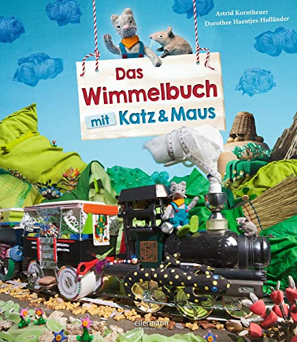 Das Wimmelbuch mit Katz und Maus: Bilderbuch