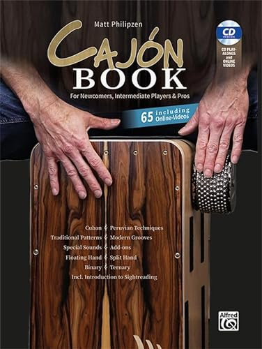Matt Philipzen Cajon Book (Bk&CD&Code): For Newcomers, Intermediate Players & Pros: Including CD and 65 Online Videos