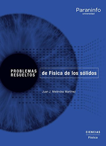 Problemas resueltos de Física de los sólidos
