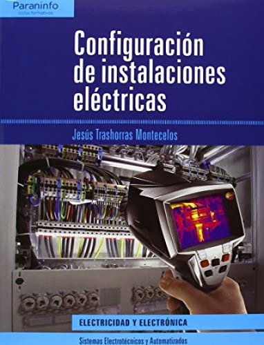 Configuración de instalaciones eléctricas (Electricidad y Electrónica)
