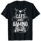 Cats And Gaming Funny For Gamer, Cat Lover, Cat Mom, Cat Dad T-Shirt