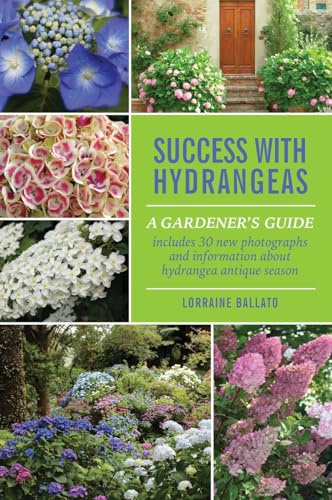 Success With Hydrangeas: A Gardener's Guide