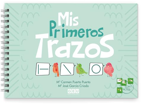 Grafomotricidad 3 años | Cuaderno de Mis Primeros Trazos | Preescritura | Educación Infantil - Editorial GEU | Aprender a Leer y Escribir