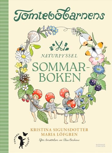 Tomtebobarnens naturpyssel : sommarboken