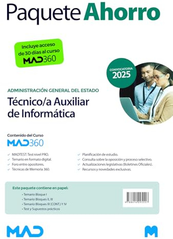 Oposiciones Técnico/a Auxiliar de Informática (acceso libre) de la Administración General del Estado. Paquete Ahorro de Libros y Curso MAD360