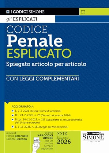 Codice penale esplicato. Spiegato articolo per articolo con Leggi complementari. Con app Codici Simone